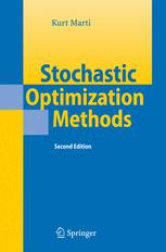 Stochastic Optimization Methods 2nd Ed Dr Kurt Marti Auth