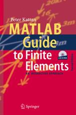 Matlab Guide To Finite Elements An Interactive Approach 2nd Edition Peter I Kattan Phd Auth