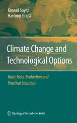 Climate Change And Technological Options Basic Facts Evaluation And Practical Solutions 1st Edition Privdoz Dring Habil Konrad Soyez