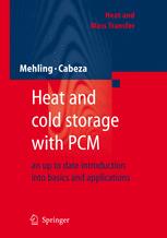Heat And Cold Storage With Pcm An Up To Date Introduction Into Basics And Applications 1st Edition Harald Mehling Dr