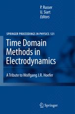 Time Domain Methods In Electrodynamics 1st Edition Wolfgang Jr Hoefer Auth