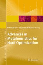 Advances In Metaheuristics For Hard Optimization 1st Edition Chandra Sekhar Pedamallu