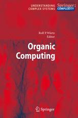 Organic Computing 1st Edition Rolf P Wrtz Auth
