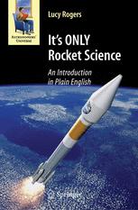 Its Only Rocket Science An Introduction In Plain English 1st Edition Dr Lucy Rogers Auth