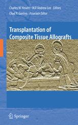 Transplantation Of Composite Tissue Allografts 1st Edition Joseph E Murray Auth
