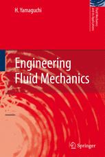 Engineering Fluid Mechanics 1st Edition H Yamaguchi Auth