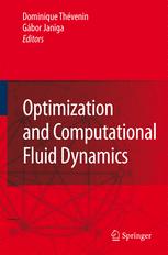 Optimization And Computational Fluid Dynamics 1st Edition Dominique Thévenin Auth
