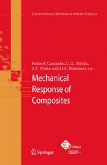 Mechanical Response Of Composites 1st Edition Pedro P Camanho