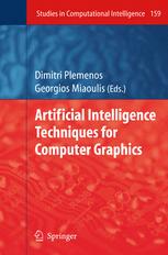 Artificial Intelligence Techniques For Computer Graphics 1st Edition Dimitri Plemenos