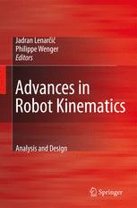 Advances In Robot Kinematics Analysis And Design 1st Edition Michele Conconi