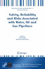 Safety Reliability And Risks Associated With Water Oil And Gas Pipelines 1st Edition G Pluvinage Auth