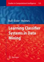 Learning Classifier Systems In Data Mining 1st Edition Larry Bull