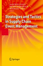 Strategies And Tactics In Supply Chain Event Management 1st Edition Andreas Baader