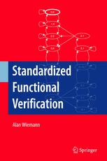 Standardized Functional Verification 1st Edition Alan Wiemann Auth