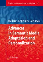 Advances In Semantic Media Adaptation And Personalization 1st Edition Yeliz Yesilada