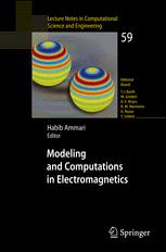 Modeling And Computations In Electromagnetics A Volume Dedicated To Jeanclaude Ndlec 1st Edition R Hiptmair