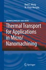 Thermal Transport For Applications In Micronanomachining 1st Edition Dr Basil T Wong