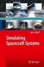 Simulating Spacecraft Systems 1st Edition Jens Eickhoff Auth