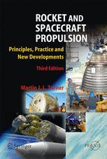 Rocket And Spacecraft Propulsion Principles Practice And New Developments 3rd Edition Professor Martin J L Turner Cbe