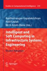 Intelligent And Soft Computing In Infrastructure Systems Engineering Recent Advances 1st Edition Imad N Abdallah