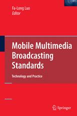 Mobile Multimedia Broadcasting Standards Technology And Practice 1st Edition Wout Joseph