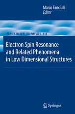Electron Spin Resonance And Related Phenomena In Lowdimensional Structures 1st Edition Joshua D Caldwell