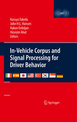 Invehicle Corpus And Signal Processing For Driver Behavior 1st Edition Bruce Magladry Auth
