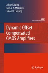Dynamic Offset Compensated Cmos Amplifiers 1st Edition Dr Johan F Witte