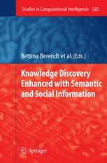 Knowledge Discovery Enhanced With Semantic And Social Information 1st Edition Francesca A Lisi