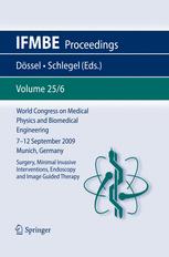 World Congress On Medical Physics And Biomedical Engineering September 7 12 2009 Munich Germany Vol 256 Surgery Nimimal Invasive Interventions Endoscopy And Image Guided Therapy 1st Edition S Sthle