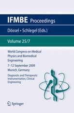 World Congress On Medical Physics And Biomedical Engineering September 7 12 2009 Munich Germany Vol 257 Diagnostic And Therapeutic Instrumentation Clinical Engineering 1st Edition Walter J Brummelhuis