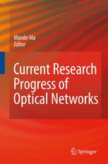 Current Research Progress Of Optical Networks 1st Edition Mirosaw Klinkowski