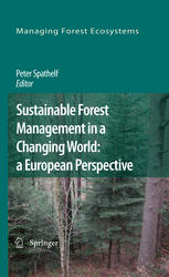 Sustainable Forest Management In A Changing World A European Perspective 1st Edition Hartmut Ihne