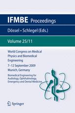 World Congress On Medical Physics And Biomedical Engineering September 7 12 2009 Munich Germany Vol 2511 Biomedical Engineering For Audiology Ophthalmology Emergency Dental Medicine 1st Edition Jiaxu Hong