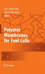 Polymer Membranes For Fuel Cells 1st Edition S M Javaid Zaidi