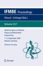 World Congress On Medical Physics And Biomedical Engineering September 7 12 2009 Munich Germany Vol 251 Radiation Oncology 1st Edition Amal Ayoub