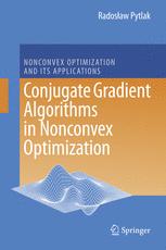 Conjugate Gradient Algorithms In Nonconvex Optimization 1st Edition Radosaw Pytlak Auth