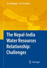 The Nepalindia Water Relationship Challenges 1st Edition Dwarika Nath Dhungel