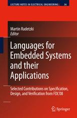 Languages For Embedded Systems And Their Applications Selected Contributions On Specification Design And Verification From Fdl08 1st Edition Eric Senn