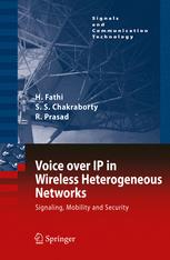 Voice Over Ip In Wireless Heterogeneous Networks Signalling Mobility And Security 1st Edition Hanane Fathi