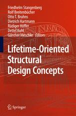 Lifetimeoriented Structural Design Concepts 1st Edition Friedhelm Stangenberg