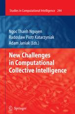 New Challenges In Computational Collective Intelligence 1st Edition Ewa Ochmaska Auth