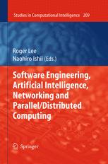 Software Engineering Artificial Intelligence Networking And Paralleldistributed Computing 1st Edition Igor Crk