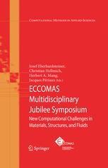 Eccomas Multidisciplinary Jubilee Symposium New Computational Challenges In Materials Structures And Fluids 1st Edition H Gomez