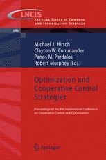 Optimization And Cooperative Control Strategies Proceedings Of The 8th International Conference On Cooperative Control And Optimization 1st Edition Louis Caccetta