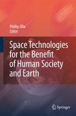 Space Technologies For The Benefit Of Human Society And Earth 1st Edition Kd Mcmullan
