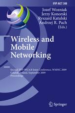 Wireless And Mobile Networking Second Ifip Wg 68 Joint Conference Wmnc 2009 Gdask Poland September 911 2009 Proceedings 1st Edition Daniel Donhefner Auth