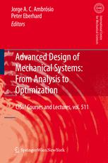 Advanced Design Of Mechanical Systems From Analysis To Optimization 1st Edition John M Hansen Auth