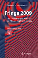 Fringe 2009 6th International Workshop On Advanced Optical Metrology 1st Edition Charles M Auth