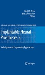 Implantable Neural Prostheses 2 Techniques And Engineering Approaches 1st Edition Ken Stokes Auth